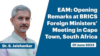 EAM: Opening Remarks at BRICS Foreign Ministers’ Meeting in Cape Town, South Africa