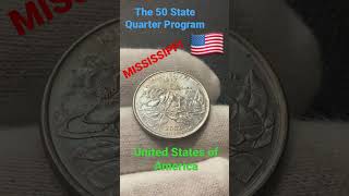 The 50 State Quarters Program MISSISSIPPI