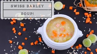 How to make Swiss Barley Soup (Bündner Gerstensuppe)! @MexMundo