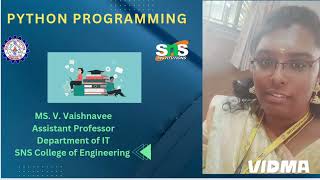 Introduction to python|V.Vaishnavee-AP/IT|SNS INSTITTUTIONS