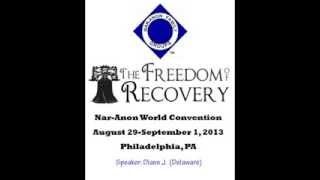 Naranon and WCNA 35 World Convention 2013 Phila PA Speaker Diann J Delaware