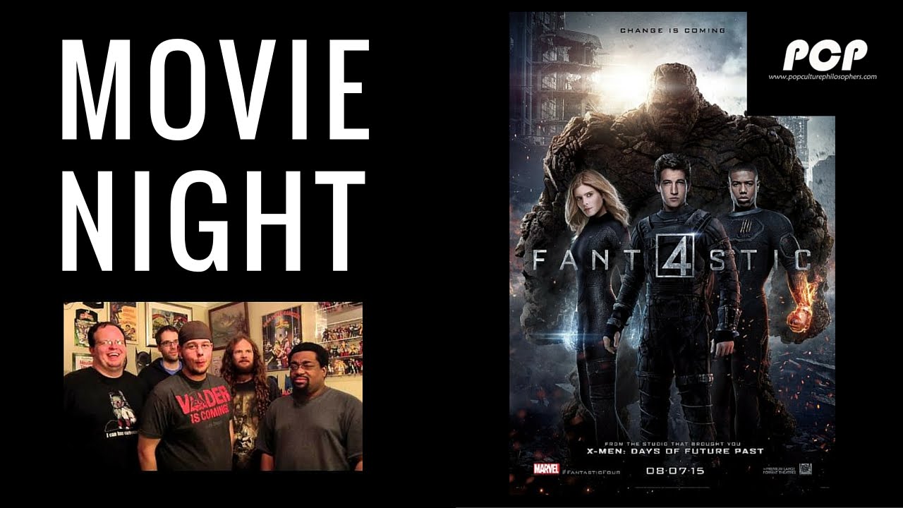 Fantastic Four (2015) Movie Review - PCP Movie Night #4 - YouTube