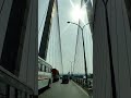 vidyasagar setu 2nd hooghly bridge shorts kolkata