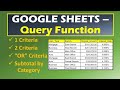 Google Sheets Query Function