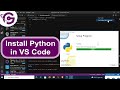 Python for Visual Studio Code | Setup Python in Visual Studio Code on Windows 10