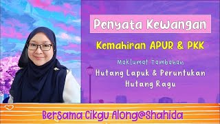 APUR & PKK - HUTANG LAPUK & PERUNTUKAN HUTANG RAGU