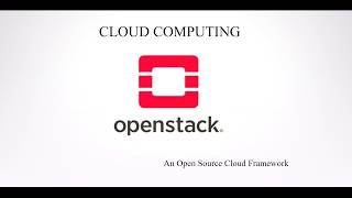 "OpenStack - an open source cloud framework"