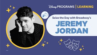 Seize the Day with Broadway's Jeremy Jordan!