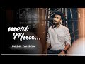 Meri Maa | Hardil Pandya | Official Video | New Hindi Song 2021