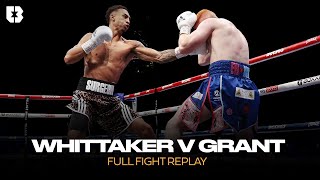 Ben Whittaker vs Jordan Grant |  Fight Highlights