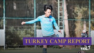 TURKEY CAMP REPORT vol.7