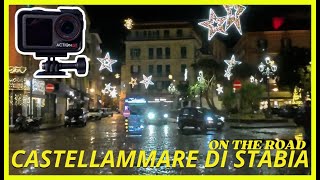 🚘  ON THE ROAD  🚘  [ 4 K ]  Trip to Castellammare di Stabia , Italy  2024  #trip   #drive