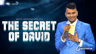 LIVE | Nov 24th | THE SECRET OF DAVID | Jesus Revelation (12) | PWC