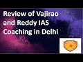 Vajirao & Reddy IAS Coaching Delhi Reviews