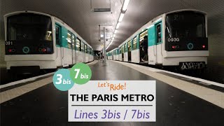 Let's Ride ... The Paris Metro 3bis and 7bis