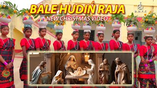 BALE HUDIN RAJA // NEW CHRISTMAS VIDEO SONG 2024 // CHRISTINA HANSDA // FR. EMMANUEL MURMU