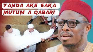 saurari yanda ake saka mutum a qabari Sheikh Aminu daurawa