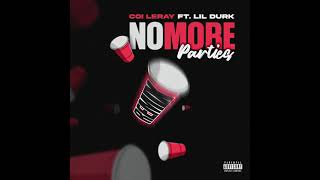 Coi Leray & Lil Durk - No More Parties (Remix) (AUDIO)