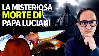 MISTERO IN VATICANO: La Morte di Papa Luciani è stato un OMICIDIO? Ecco la vera storia