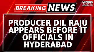 Breaking News: Tollywood Producer Dil Raju Appears Before I-T Officials In Hyderabad | Watch