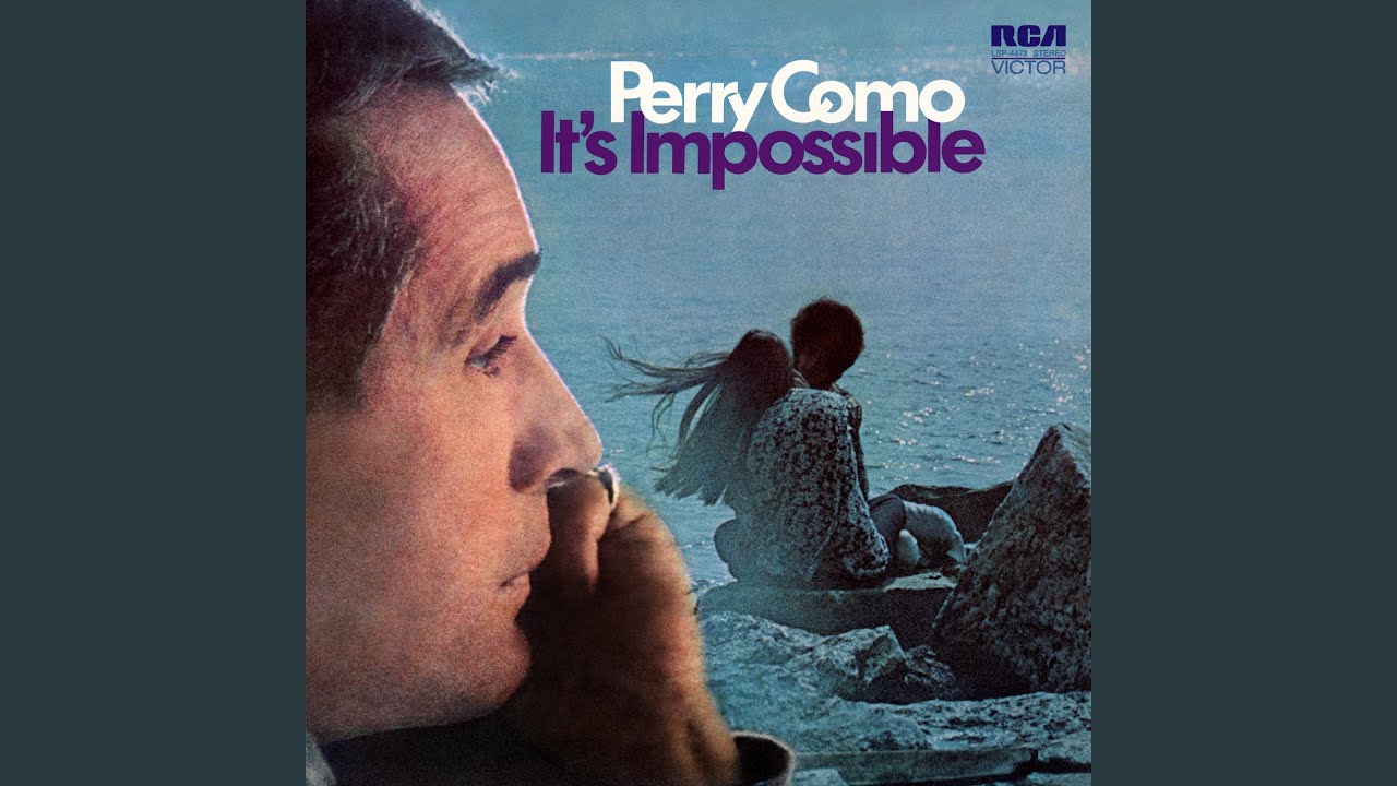 Perry Como It S Impossible