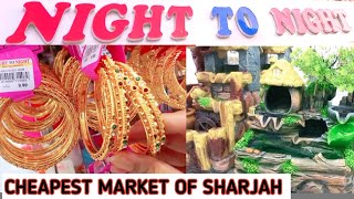 NIGHT TO NIGHT Al Nahda  Sharjah UAE 🇦🇪| Budget shopping mall in sharjah | #sharjahmarket