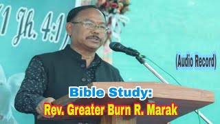 Rev. Greater Burn R. Marak||Bible Study||Krima 7 Youth Conference||Chambil Badima||19th Fe., 2022