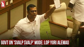 GOVT ON 'SVALP SVALP' MODE: LoP YURI ALEMAO