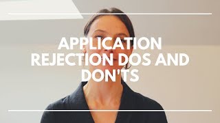 APPLICATION rejection dos and don'ts | LawCareers.Net