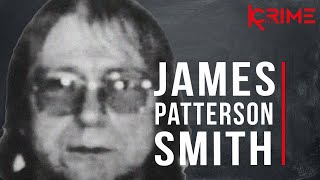 James Patterson Smith - The MURDER of Kelly Anne Bates