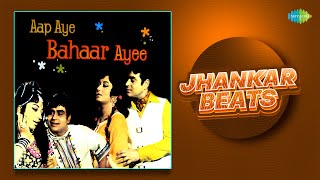 Aap Aye Bahar Ayee - Jhankar Beats | Laxmikant-Pyarelal | Hero & King Of Jhankar Studio | Jukebox