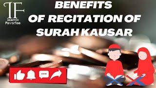 Benefits of Surah Kausar