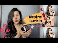 Top Neutral Shade Lipsticks For All Skin Tone |Lip Swatches Without Makeup