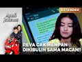 GAK MEMPAN!! Reva Gak Kemakan Sama Akal Akalan Macan | ANAK JALANAN | EPS.47 (2/5)