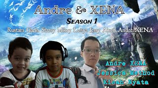 Andre \u0026 Xena (Season 1) Lahirnya Sosok Teman Imajinasi yang Mengubah Hidup Anak Ini!! [Kisah Nyata]