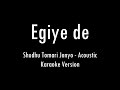 Egiye De | Shudhu Tomari Jonyo | Acoustic Karaoke With Lyrics | Only Guitar Chords...