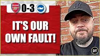 Arsenal 0-3 Brighton | That Was EMBARRASSING! | Match Reaction