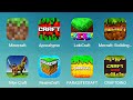 Minecraft, Apocalypse, Lokkicraft, Mecraft, Tribe Craft, Realmcraft, Parasitecraft, Craftdino