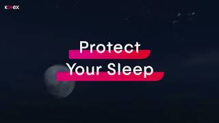 Kotex Total Dream Team – Protect Your Sleep