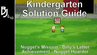 Kindergarten Guide - Nugget's Mission - Nugget Hoarder Achievement