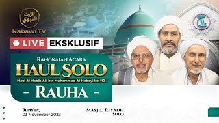 🔴LIVE KHATAM RAUHA HAUL SOLO 2023 - Habib Ali bin Muhammad Al Habsyi ke 112 | Nabawi TV