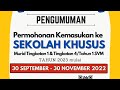 Panduan mengisi borang permohonan kemasukan ke sekolah khusus PKSK tahun 2023