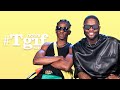 Skales and Krizbeatz on the NdaniTGIFShow