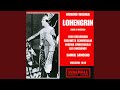 Lohengrin : Act 2 - O zlobnaja schena