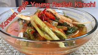 Young Radish Summer Kimchi Recipe [Korean style Yeolmu Kimchi Recipe]