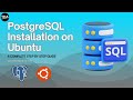 PostgresSQL Installation on Ubuntu  | Step by Step Guide 📝