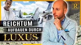 Jay-Z - Reichtum aufbauen durch Luxus?! - Tobias Rethaber - Cashflow Experte Nr. 1