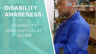 Disability Awareness: Disability Innovation at Work