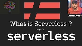 What Is Serverless? | Serverless Framework | Best Explanation