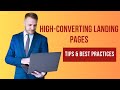 How to Create a High-Converting Landing Page (Tips and Best Practices)